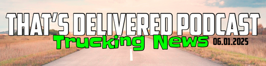 That’s Delivered Trucking News with Trucking Ray